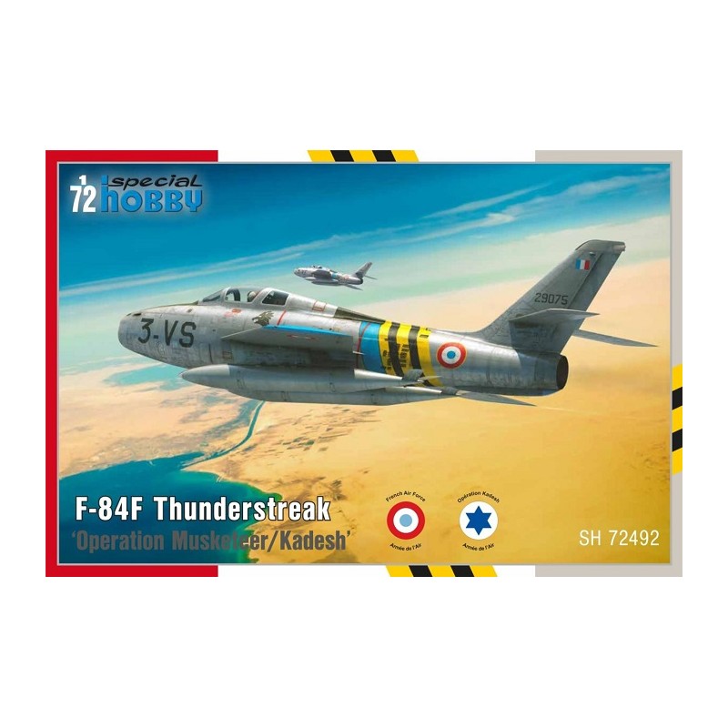F-84F Thunderstreak ‘Operation Musketeer/Kadesh’ 1/72 - Special Hobby